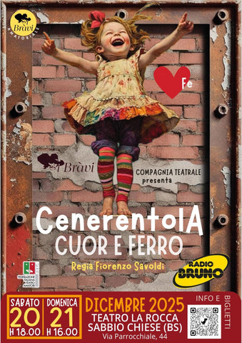CENERENTOLA Cuor e Ferro - 20/12/25 ore 18 Sabbio Chiese (BS)