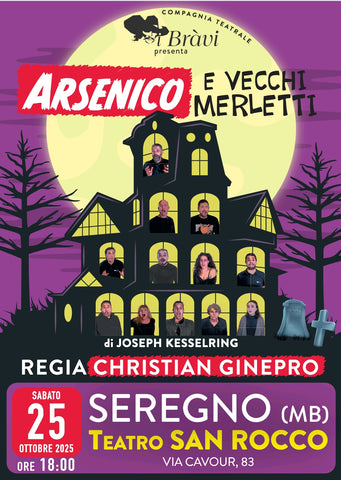 Arsenico e Vecchi Merletti - 25/10/25 Seregno (MB)