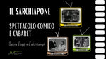 Il Sarchiapone - 10/5/25 Villanuova (BS)