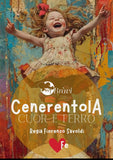 CENERENTOLA Cuor e Ferro - 20/12/25 ore 18 Sabbio Chiese (BS)